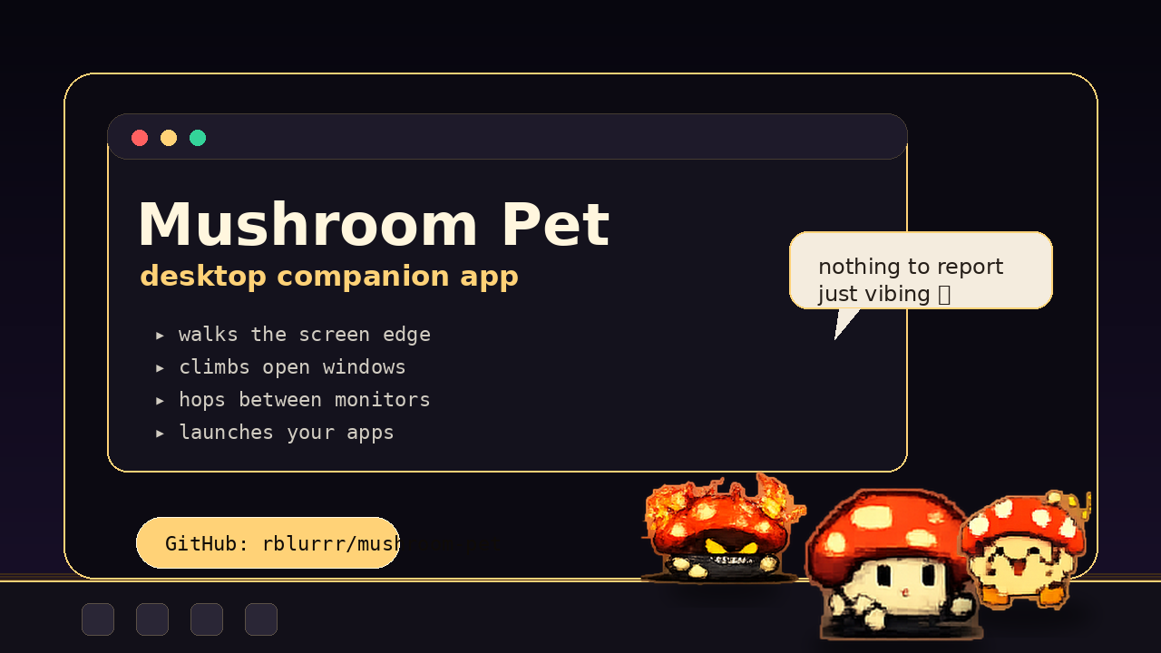 Mushroom Pet desktop companion preview
